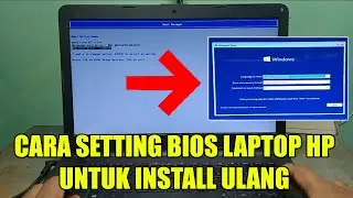 CARA SETTING BIOS LAPTOP HP UNTUK INSTALL ULANG