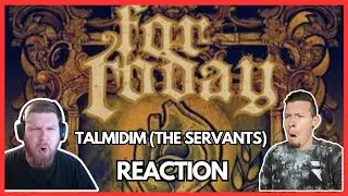 For Today - Talmidim (The Servants)