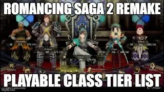 Romancing Saga 2: The Classes Ranked