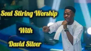 Soul Stiring Worship with David Silver @The Expression Lagos 🔥🔥🔥