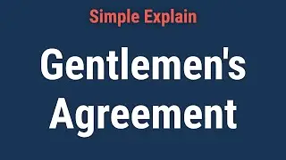 Gentlemen's Agreement: History and Examples, Limitations