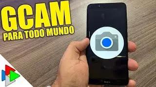 GCAM PARA TODO MUNDO QUE TEM ANDROID