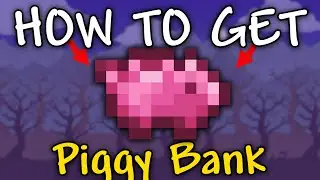 How to Get Piggy Bank in Terraria | Piggy Bank Terraria