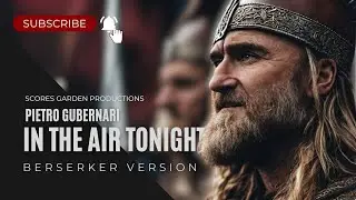 VIKINGS - IN THE AIR TONIGHT (BERSERKER VERSION) 4K ENG SUBS