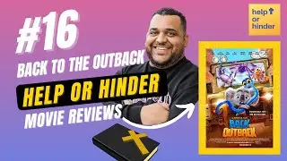#016: Back to the Outback (Movie Review) - 7.7/10