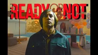 Ready Or Not | UNSTOPPABLE EVIL