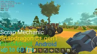 Scrap Mechanic on Box64droid, Android (non-root) (rog phone 6)
