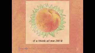 if u think of me 2018 official