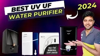 Best UV UF Water Purifier in India 2024 ⚡ Top 5 Best UV UF Water Purifers ⚡ Kent, Pureit, AO Smith