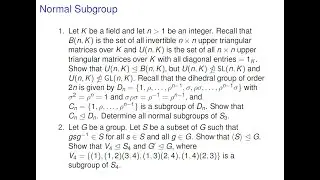 Algebra - Normal Subgroup. U(n,K) normal in B(n,K), not normal in GL(n,K), C_n normal in D_n, ...