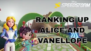DISNEY SPEEDSTORM LIVE: RANKING UP ALICE AND VANELLOPE