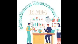 breaking down discontinuous measurement in ABA