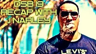 DSB 19 with J Narley
