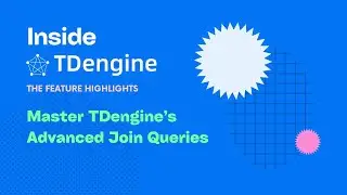 Master TDengine’s Advanced Join Queries