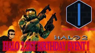 HALO 2 Is 21! | OG XBOX Online Halo 21st Anniversary | Insignia