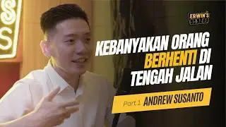 Andrew Susanto: Consistence & Presistence Menjadi Komponen Utama Kesuksesan