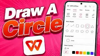 How To Draw A Circle In WPS Office Mobile [2026 Guide]