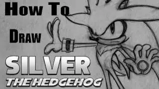 How To Draw Silver The Hedgehog