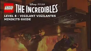 #8 Vigilant Vigilantes Minikits Guide - LEGO The Incredibles