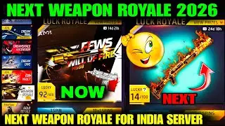 NEXT WEAPON ROYALE FREE FIRE 2026 || NEXT WEAPON ROYALE KAUNSA AAYEGA || NEXT WEAPON ROYALE