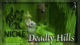 Niche: Deadly Hills| Ep. 3| Dangerous Neighbors!