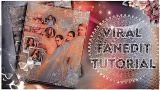 VIRAL FANEDIT//CUTETUTORIALS💃