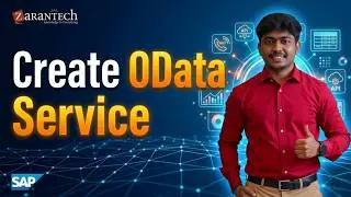 How to Create Your First SAP OData Service | ZaranTech
