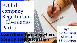 #CA #ICAI #casandeepsharma Pvt Ltd Company registration- live Demo- Part-1