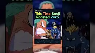 This Time Sanji Roasted Zoro #shorts #onepiece #sanji