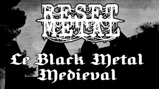 Le Black Metal m&eacute;di&eacute;val