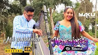 ✓ MENSAJERITA DE TALAVERA ♪♫ ► MIL PROBLEMAS ◄ JARANA 2025 ►