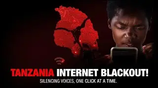 Internet Shutdown in Tanzania| Cybersecurity, Censorship & Digital Freedom Crisis