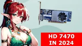 GAMING on an AMD HD 7470 2GB in 2024! [ Not great... ]