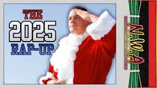 NWA Podcast: The 2025 Rap-Up! | December 2025