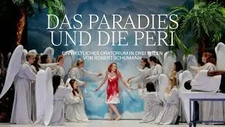 Das Paradies und die Peri von Robert Schumann