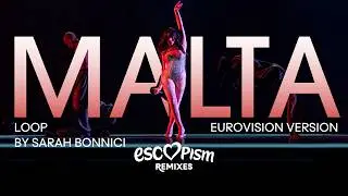 Sarah Bonnici - Loop [Eurovision Version]