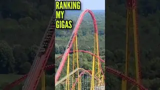 Ranking all my GIGA coasters