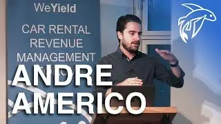 Andr&eacute; Am&eacute;rico - Car rental & airlines Revenue Management - WeYield Forum - Berlin Edition 2018