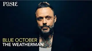 Blue October - The Weatherman | Live from Paste Studios 11/11/2019  [Paste Rewind]