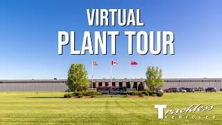 Trackless Vehicles Limited Virtual Plant Tour