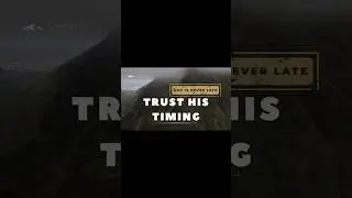 God&rsquo;s Timing is NOT Our Timing | Trust His Perfect Plan #choosehim #lordiscoming #walkingwithgod