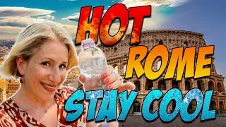 15 Tips For Surviving A Roman Heat Wave In 2025 - Without A/C!