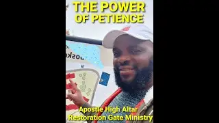 THE POWER OF PETIENCE. WAIT ON THE LORD. By Apostle High Altar.