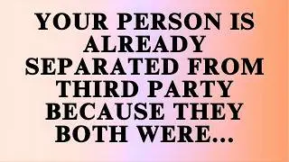YOUR PERSON IS ALREDAY SEPARATED FROM THIRD PARTY BECAUSE THEY! ｜ JESUS SAY ｜ ANGELS MESSAGE FOR YOU