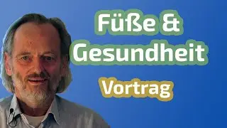 Friedrich Depke: Die Bedeutung der Füße für die Gesundheit / richtig Gehen, Laufen und Springen