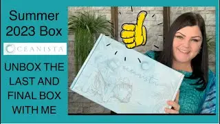 OCEANISTA // Summer 2023 // Unbox This LAST Box With Me