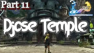 Final Fantasy X HD Remaster-  Djose Temple Walkthrough