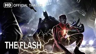 The Flash (2022) HD Official Movie Trailer | Ben Affleck, Michael Keaton, Ezra Miller