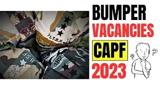 CAPF 2023 VACANCIES ? | UPSC CAPF AC 2023 Notification | CAPF Vacancies
