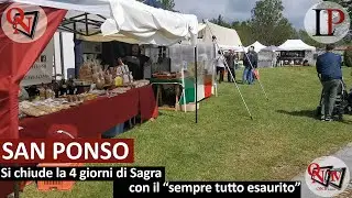 SAN PONSO &ndash; Si chiude la 5 giorni di Sagra con il &ldquo;sempre tutto esaurito&rdquo;